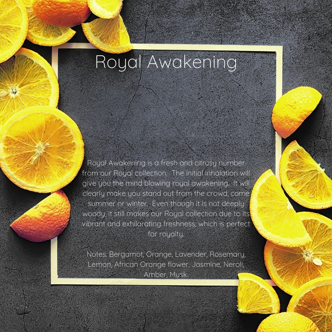 Royal Awakening | Inspired by Neroli Portofino ā Neroli, Citrus & Musk | Fresh Signature Scent